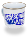 E. REIM Emailletasse &quot;Schweißpause&quot;